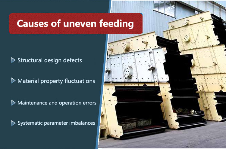  Analysis of the causes of uneven feeding of the vibrating screen